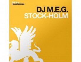 stock-holm dj m.e.g., dj m e g, stock-holm dj meg, слушать dj m e g, dj m e g пе