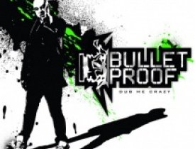 dj - Bulletproof