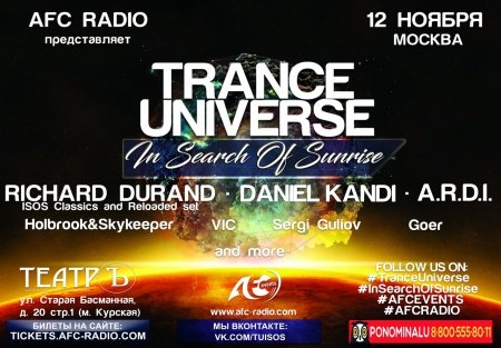 AFC Radio представляет фестиваль Trance Universe:  In Search Of Sunrise. 