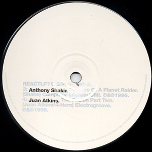 Anthony ’Shake’ Shakir – Life Of A Planet Raider (React), 1996