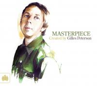 8.Gilles Peterson – Masterpiece (Ministry Of Sound), 2011.jpg